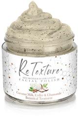"ReTexture" Creamy Coconut Milk, Coffee & Chamomile (Limited Edition) - MicroDermabrasion Facial Polish and Botanical Facial Treatment (Vegan - 2.3oz Glass Jar) - Membrane Post Care Products Inc. "ReTexture" Creamy Coconut Milk, Coffee & Chamomile (Limited Edition) - MicroDermabrasion Facial Polish and Botanical Facial Treatment (Vegan - 2.3oz Glass Jar) - Membrane Post Care Products Inc.